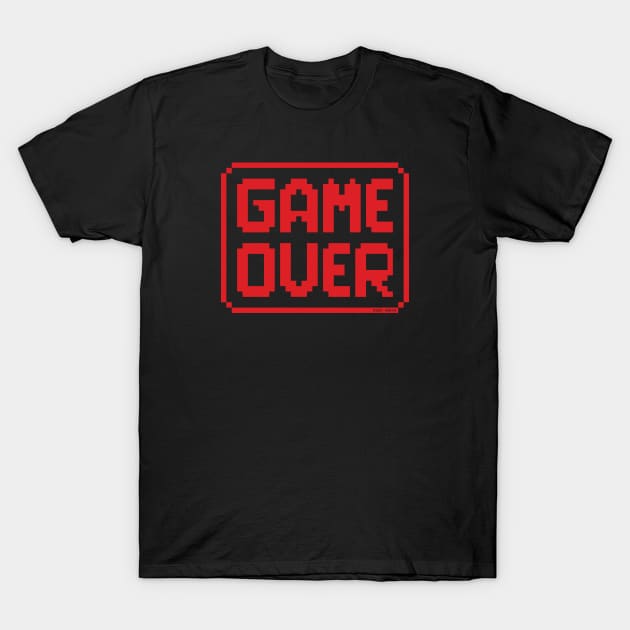 GAME OVER (Red) T-Shirt by Roufxis